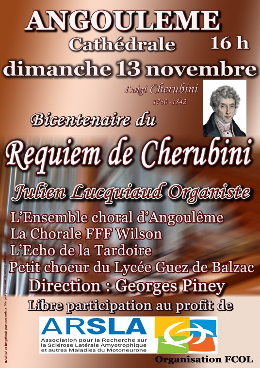 Requiem du centenaire de Cherubini : Julien Lucquiaud organise une concert de chorales réunissant 4 choeurs : l'ensemble chorale d'Angoulême, chorale FFF Wilson, l'écho de la Tardoire, et le petit choeur du lycée Balzac. Sous la direction de Georges Pinay, libre participation au profit de l'association ARSLA.