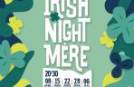 Les sé"ances de variété présentent : The Irish Night Mere. Les recettes de la séance du 8 avril seront intégralement reversées à l'ARSLA