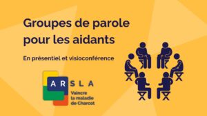 Groupes de paroles pour les aidants.